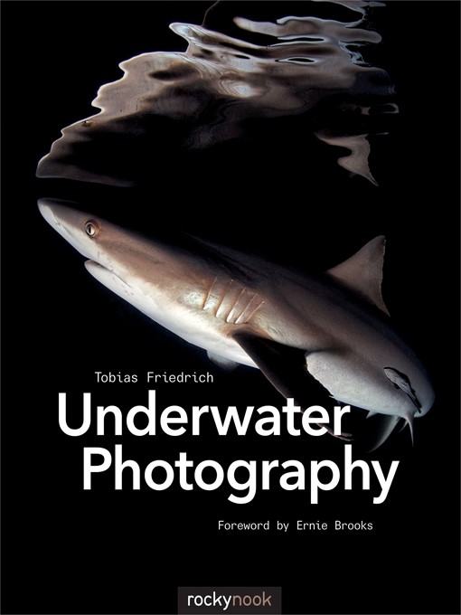Title details for Underwater Photography by Tobias Friedrich - Available